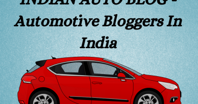 INDIAN AUTO BLOG - Automotive Bloggers In India